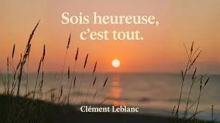Sois heureuse, c&rsquo;est tout &mdash; Chanson d&rsquo;amour d&eacute;chirante
