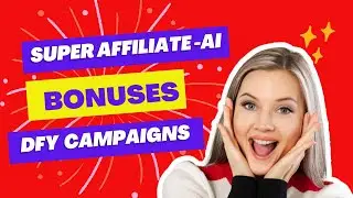 Best Super Affiliate Ai Bonuses | Affiliate AI Review and Tutorial