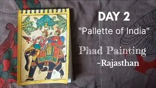 Phad Painting of Rajasthan| easy phad painting process