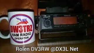DV3RW ROLEN | DX3L LATITUDE EVENING NET CALL | AMATEUR RADIO PHILIPPINES