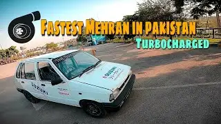 Suzuki mehran Turbo charged | Fastest mehran in pakistan | fully tuned
