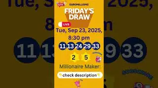 The National Lottery Euromillions Draw Live results from Tuesday 23 September 2025 | Euro Millions