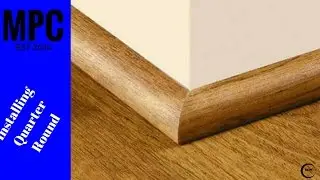 How to Install Quarter Round