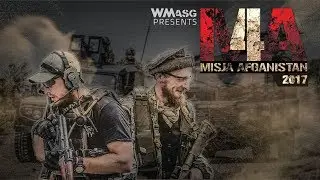 Misja Afganistan 2017 - wywiad i reportaż I WMASG Events