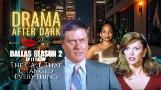 Season 2 Episode 17 Recap | Drama After Dark &ndash;The Call That Changed Everything &mdash; Part 1