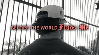 Before the World Finds Me - Un Rollo de Daniel Cardenas