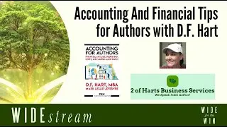 WIDEStream: Accounting and Financial Tips for Authors with D.F. Hart