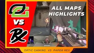 OpTic Gaming vs Paper Rex - ALL MAPS HIGHLIGHTS | VCT Stage 2: Masters Copenhagen