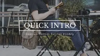 Quick Intro//Is this the best canvs satchel in daily use? Gootium canvas messenger bag #30829