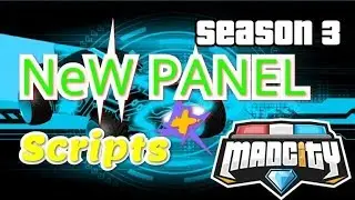 ROBLOX&trade; MAD CITY || SEASON 3 ||  NEW PANEL TDS + SCRIPTS 2019