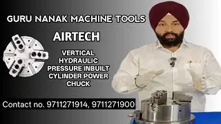 Airtech Vertical Hydraulic Pressure Inbuilt Cylinder Power Chuck | Guru Nanak Machine Tools