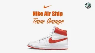 Nike Air Ship / Team Orange