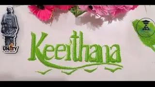 #Sand Script Art Name : KEERTHANA# U Name it I Make it#