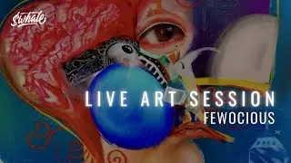 NFT Live Art Session - FEWOCiOUS