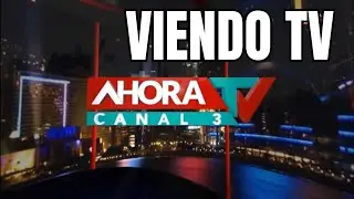 VIENDO TV - AHORA TV CANAL 3 (2025)