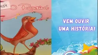 LINDO conto do IMPERADOR CHINÊS  e o ROUXINOL que tinha um BELÍSSIMO CANTO QUE MARAVILHAVA A TODOS!