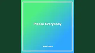Please Everybody