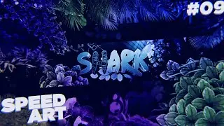Speed Art ▪ 9 | Banner Nature Style | Shark Edit's | Photoshop Touch+C4D