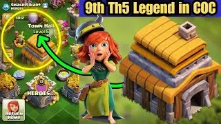 #6🌏Smash[5]kart-9th TH5 in LEGEND LEAGUE In Clash of Clans#th5legend