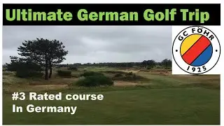 Ultimate German Golf Trip One of Germany's Best.....Fohr Back 9