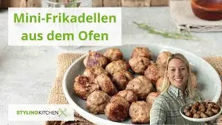 Kleine Frikadellen aus dem Ofen / Rezept mit Hackfleisch / Stylingkitchen