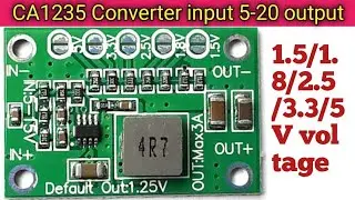 CA-1235 Power supply module converter input 5 se 20 voltage//output 1.5/1.8/2.5/3.3/5vAdjust voltage