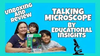 UNBOXING OUR TALKING MICROSCOPE BY EDUCATIONAL INSIGHTS || GEOSAFARI JR TALKING MICROSCOPE