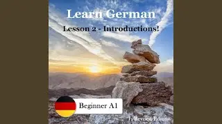 Learn German for Beginners: Intro, Lesson 2 (feat. Capn Tuni)
