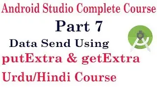 Android Studio Tutorial 07: How to data send one activity to an other using PutExtra and getExtra
