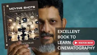 Moving Shots : A Game-Changing Book Review for Filmmakers | Tamil Photography Tutorials