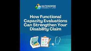 How Functional Capacity Evaluations Can Strengthen Your Disability Claim