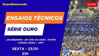 Ensaios Técnicos Série Ouro - AO VIVO - 23/01/26