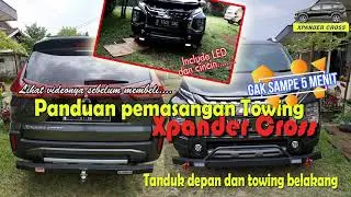 Panduan pemasangan towing XPander Cross, Depan & Belakang (Gak sampe 5 menit)