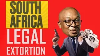 Legal Extortion - South African 