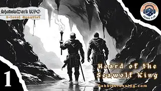 Shadowdark RPG: Hoard of the Sea Wolf King &ndash; Ep1 -  0 Level Gauntlet | GenrePlay Actual Play