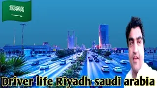 Driver Daily Routine in Saudi Arabia Riyadh city full Pashto video Ismail vlogs ksa
