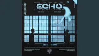 Echo (Extended Mix)