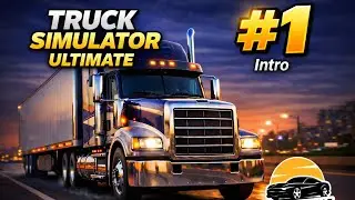 Truck Simulator Ultimate | New Company & First Truck | Hindi Gameplay #1