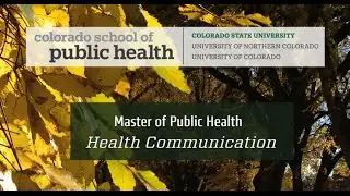 ColoradoSPH@CSU: Health Communications Concentration