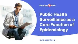 Public Health Surveillance as a Core Function of Epidemiology - Essay Example