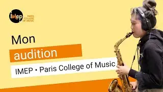 Mon audition IMEP pas &agrave; pas