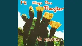 Mi Higo Pico Flagüer