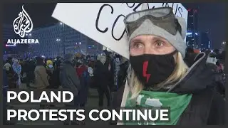 Poland abortion laws: Protests continue over almost total ban