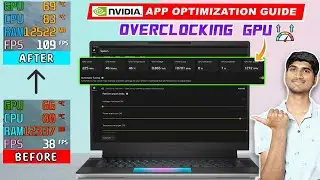 Boost Gaming Performance With All New Nvidia App | Overclocking Feature & Much More Added !