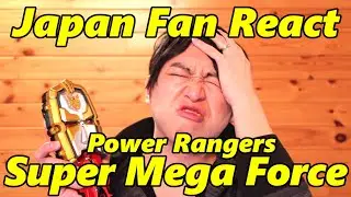How Japan Toku Fan react to Power Rangers Mega Force & Super Mega Force?