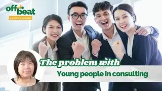 Queena Lee-Chua: The PROBLEM with young people in consultancy jobs | Project Offbeat Podcast