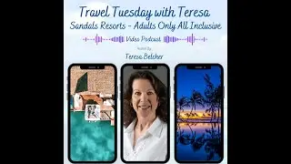 Sandals Resorts  | Travel Tuesday with Teresa