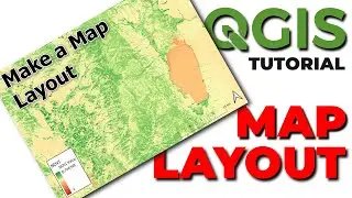 Create a Map Layout with QGIS