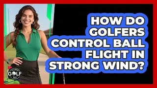 How Do Golfers Control Ball Flight In Strong Wind? - All About Golf Pros
