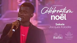 Jacques Kaladila - Sekele (Live Christmas Celebration)